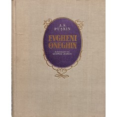Evgheni Oneghin - A. S. Puskin , F939