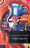 Clubul ingerilor - Luis Fernando Verissimo