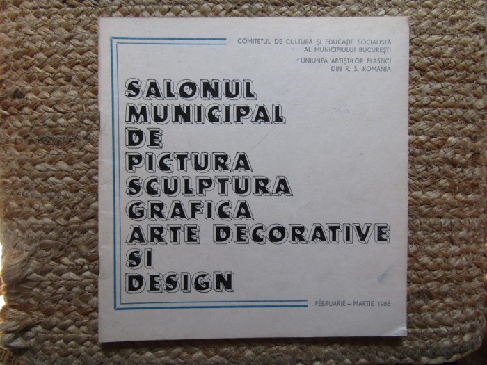 Salonul municipal de pictură sculptură grafică arte decorative design, 1986