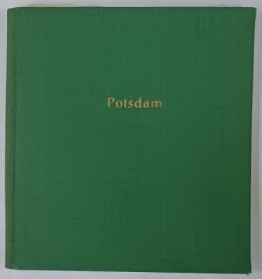 POTSDAM , ALBUM CU 10 FOTOGRAFII DE EPOCA , CU OBIECTIVE IMPORTANTE DIN ORAS SI IMPREJURIMI , INTERBELIC foto