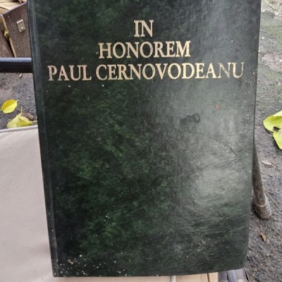 In Honorem Paul Cernovodeanu foto