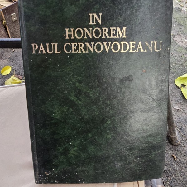 In Honorem Paul Cernovodeanu
