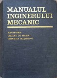 MANUALUL INGINERULUI MECANIC. MECANISME, ORGANE DE MASINI, DINAMICA MASINILOR-COORDONATOR GH. BUZDUGAN-266520