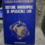 Constantin Belea - Sisteme giroscopice si aplicatiile lor