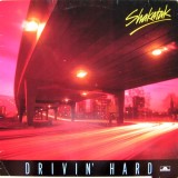 Vinil LP Shakatak &ndash; Drivin&#039; Hard * (VG+), Jazz