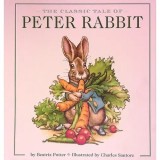The Classic Tale of Peter Rabbit - Carte straina in engleza pentru copii