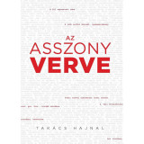 Az asszony verve - Tak&aacute;cs Hajnal