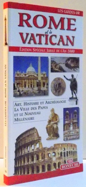 ROME ET LE VATICAN , LES GUIDES OR , 2000
