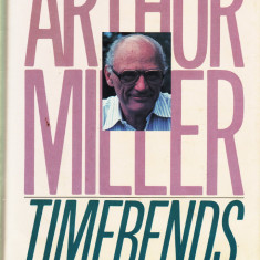 Timebends | Arthur Miller