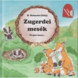 Zugerdei mes&eacute;k - &Uuml;regen innen... - B. Habarics Kitty