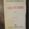 Calea Victoriei - Cezar Petrescu