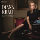 Turn Up The Quiet | Diana Krall, Decca