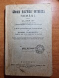 Istoria bisericii ortodoxe romane -manual pentru clasa a 4-a- din anul 1930-1931