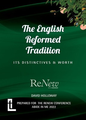 The English Reformed Tradition: Its Differences and Worth foto