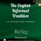 The English Reformed Tradition: Its Differences and Worth