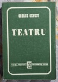 Teatru - George Genoiu Contine dedicatie, data si semnatura autorului