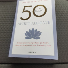 50 DE CLASICI Spiritualitate - Tom Butler-Bowdon