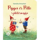 Pippa &eacute;s Pelle sz&uuml;let&eacute;snapja - Daniela Drescher