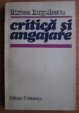 Mircea Iorgulescu - Critica si angajare