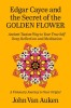 Edgar Cayce and the Secret of the Golden Flower