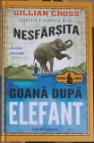 Nesf&acirc;rșita Goană după Elefant - Gillian Cross, Corint Junior, 2015, Aventură, Copii, 351 Pagini, Hardcover