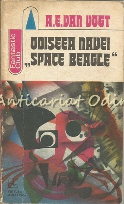 Odiseea Navei &amp;quot;Space Beagle&amp;quot; - A. E. Van Vogt foto