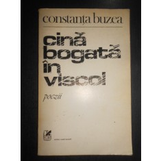 Constanta Buzea - Cina bogata in viscol 1983 cu autograful si dedicatia autoarei