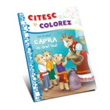 Cumpara ieftin Citesc si colorez - Capra cu trei iezi (Litere mari)
