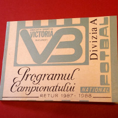 Agenda-Program Fotbal - VICTORIA BUCURESTI (Returul Diviziei A 1987/1988)