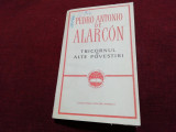 PEDRO ANTONIO DE ALARCON - TRICORNUL SI ALTE POVESTIRI