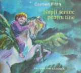 Nopti senine pentru tine - Carmen Firan