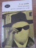 Carte H.G. Wells - Omul Invizibil &amp; Primii Oameni in Luna, Roman Beletristica BPT Editura Pentru Literatura 1966, Necartonata