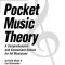 Hal Leonard Pocket Music Theory: A Comprehensive and Convenient Source for All Musicians