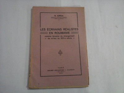LES ECRIVANS REALISTES EN ROUMANIE - N. IORGA foto