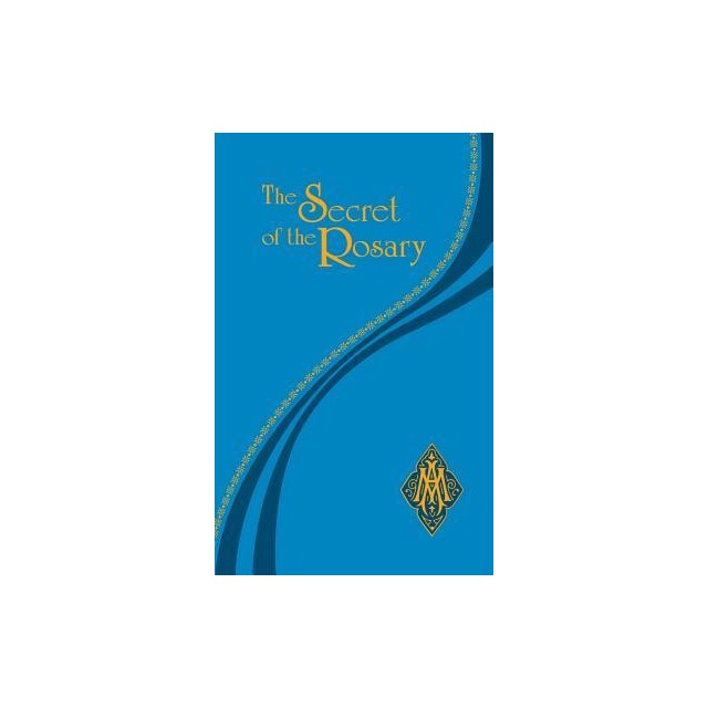 The Secret of the Rosary