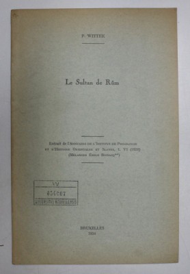 LE SULTAN DE RUM par P. WITTEK , 1938 foto
