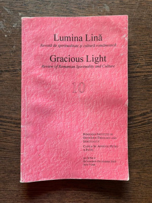 Lumina Lina. Revista de spiritualitate si cultura romaneasca (10) Octombrie-Decembrie 2005 foto