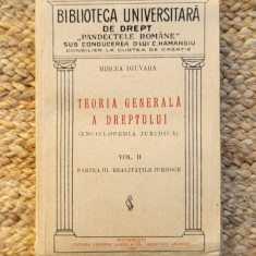 TEORIA GENERALA A DREPTULUI-MIRCEA DJUVARA ,VOL II