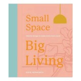 Cumpara ieftin Small Space, Big Living Interior Design to Make Every Inch Count