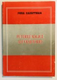 Puterile magice ale vrajitoriei, Carte de vraji, magie neagra alba, ritualuri magice,descantece,farmece,vrajitorie,divinatie,vraja cu papusa,iubire,