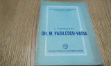 GH. M. VASILESCU-VASIA - J. Podoleanu - Editura Partidului Muncitoresc Roman, 1949, 32 p.