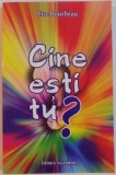 CINE ESTI TU de LISE BOURBEAU, 2011