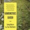 Rambunctious Garden: Saving Nature in a Post-Wild World