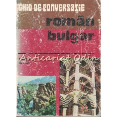 Ghid De Conversatie Roman Bulgar - Tiberiu Iovan