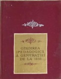 GANDIREA PEDAGOGICA A GENERATIEI DE LA 1848-A. MANOLACHE, GH.T. DUMITRESCU, GH. PIRNUTA-216520