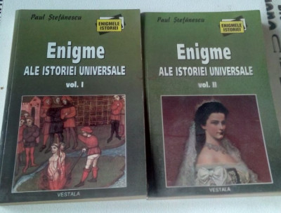 Enigme ale istoriei universale(2 vol)-Paul Stefanescu foto