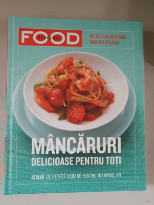 M&amp;acirc;ncăruri delicioase pentru toţi - Martha Stewart foto