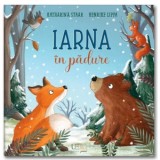 Iarna in padure - Henrike Lippa, Katharina Staar