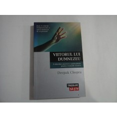 VIITORUL LUI DUMNEZEU - DEEPAK CHOPRA
