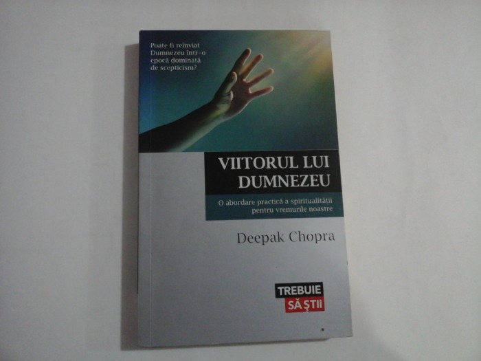 VIITORUL LUI DUMNEZEU - DEEPAK CHOPRA